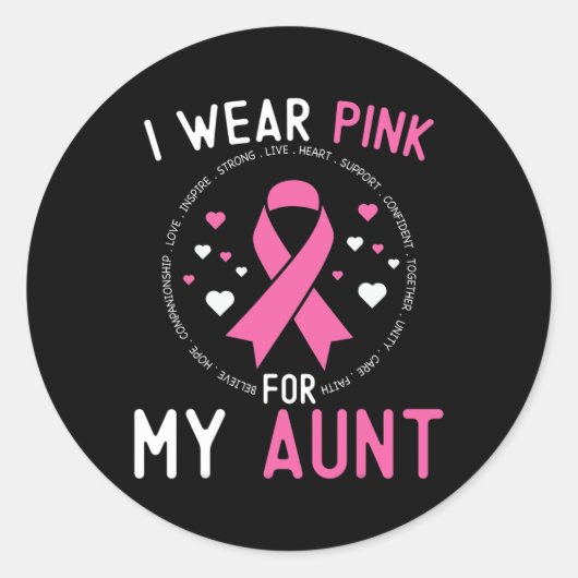 Ik Draag roze voor mijn tante Breast Cancer Suppor Ronde Sticker (Voorkant)