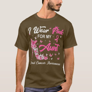 Ik Draag roze voor mijn tante Hiel Breast Cancer A T-shirt