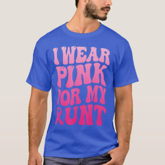 Ik Draag Roze Voor Mijn Tante Support Squad Lint T-shirt