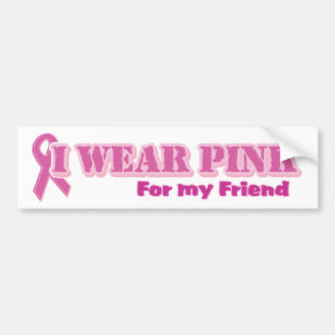 Ik draag roze voor mijn vriend bumpersticker