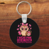 Ik Draag roze voor mijn vriend Schattige eigen bor Sleutelhanger (Voorkant)