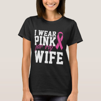 Ik Draag roze voor mijn vrouw borstkanker maand T-shirt
