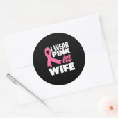 Ik Draag roze voor mijn vrouw borstkanker Ronde Sticker (Envelop)