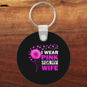 Ik Draag roze voor mijn vrouw borstkanker Sleutelhanger (Voorkant)