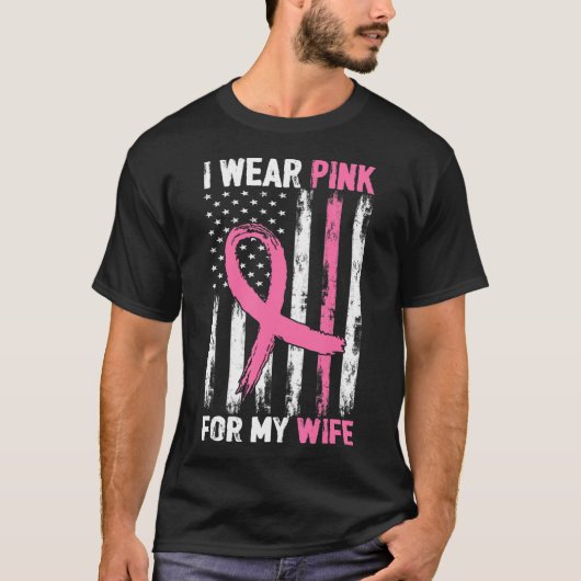Ik Draag roze voor mijn vrouw borstkanker T-shirt (Voorkant)