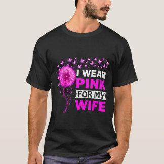 Ik Draag roze voor mijn vrouw borstkanker T-shirt