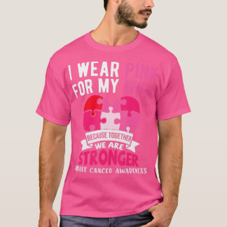 Ik Draag roze voor mijn vrouw die borstkanker erva T-shirt