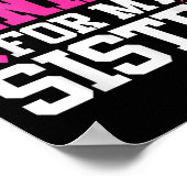 Ik draag roze voor mijn zus borstkanker bewustzijn poster (Hoek)