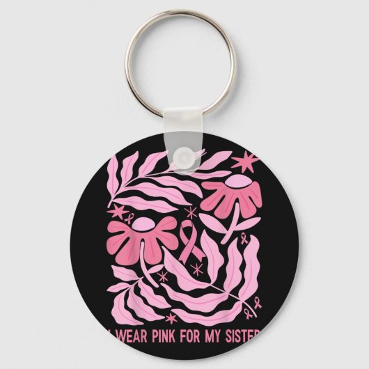 Ik Draag roze voor mijn zuster Borstkanker Sleutelhanger (Voorkant)