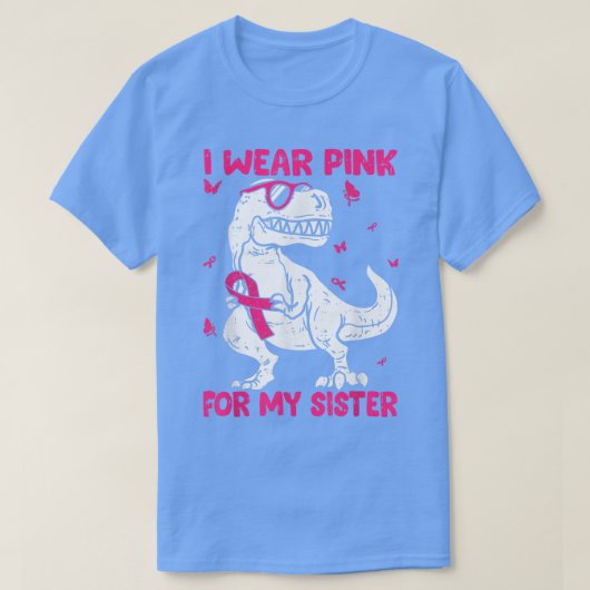 Ik Draag roze voor mijn zuster Borstkanker T-shirt (Design voorkant)