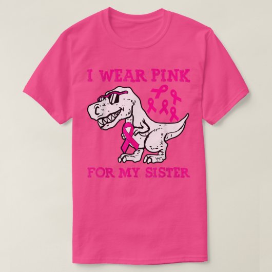Ik Draag roze voor mijn zuster Borstkanker T-shirt (Design voorkant)
