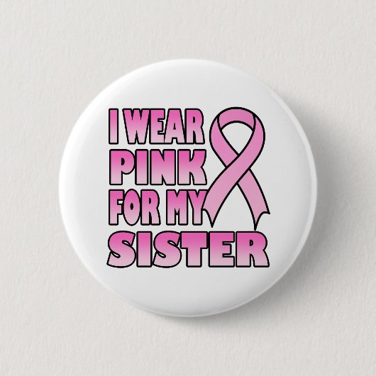 Ik Draag Roze voor mijn zuster Button (Voorkant)