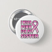 Ik Draag Roze voor mijn zuster Button (Voorkant /achterkant)