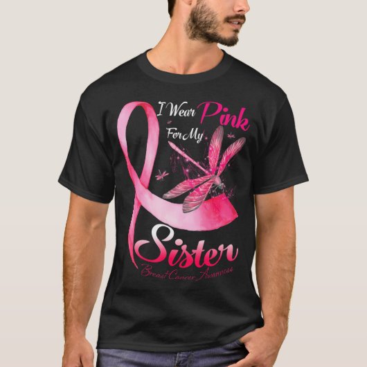 Ik Draag roze voor mijn zuster Dragonfly borstkank T-shirt (Voorkant)