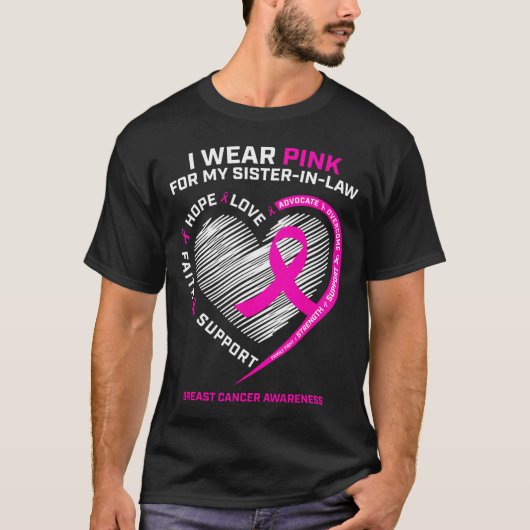 Ik Draag roze voor mijn zuster in de wet borstkank T-shirt (Voorkant)