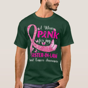 Ik Draag roze voor mijn zuster In-Law Shirten Ribb T-shirt