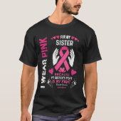 Ik Draag roze voor mijn zusterlintje borstkanker T-shirt (Voorkant)