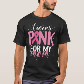 Ik Draag roze voor moeder borstkanker Awareness Mo T-shirt