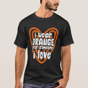 Ik Draag Sinaasappel voor iemand die ik hou van le T-shirt
