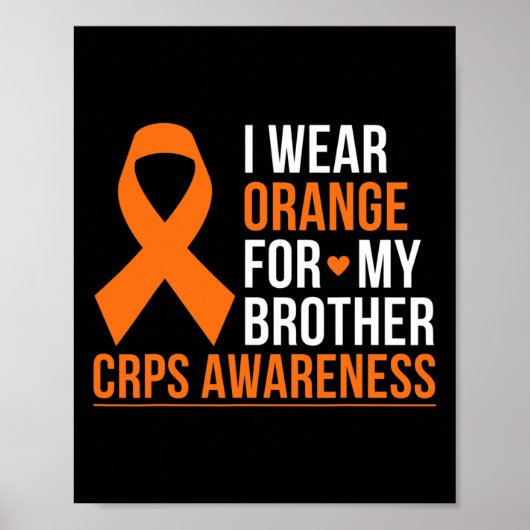 Ik Draag Sinaasappel voor mijn broeder RSD CRPS Aw Poster (Voorkant)
