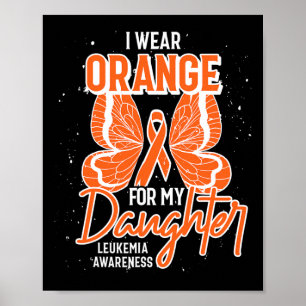 Ik Draag Sinaasappel voor mijn dochtervlinder leuk Poster