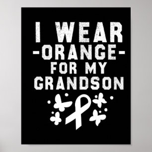 Ik Draag Sinaasappel voor mijn kleinzoon Leukemie  Poster