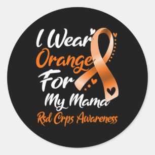 Ik Draag Sinaasappel voor mijn Mama RSD CRPS Aware Ronde Sticker