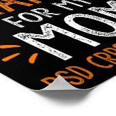 Ik Draag Sinaasappel voor mijn moeder krijger RSD  Poster (Hoek)