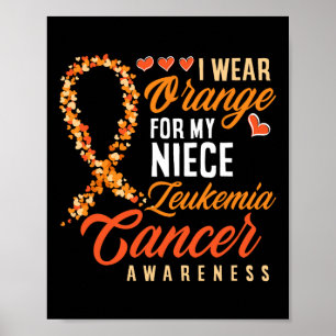 Ik Draag Sinaasappel voor mijn nichtje Leukemia Ca Poster