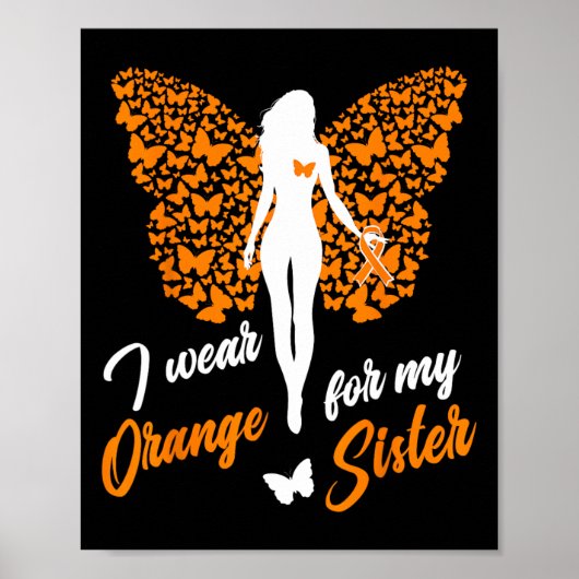 Ik Draag Sinaasappel voor mijn zus MS leukemie bew Poster (Voorkant)