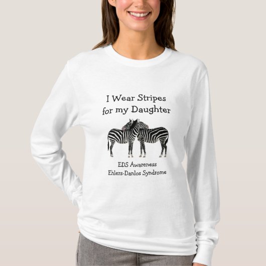 Ik Draag Stripes voor mijn Daughter EDS Awareness T-shirt (Voorkant)