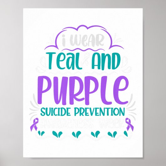 Ik Draag Turquoise En Paars Suicidepreventie Bewus Poster (Voorkant)