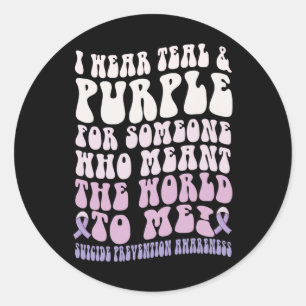 Ik Draag voor iemand die wereld voor me betekende Ronde Sticker
