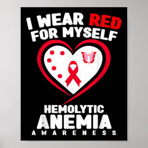 Ik Draag voor mezelf hemolytische anemie bewustzij Poster