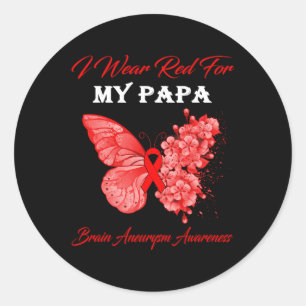 Ik Draag voor mijn papa hersenaneurysma bewustzijn Ronde Sticker