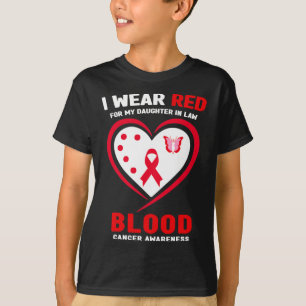Ik Draag voor mijn schoondochter Bloedkanker AWA T-shirt