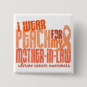 Ik Draag voor schoonmoeder 6.4 baarmoederkanker Vierkante Button 5,1 Cm