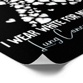 Ik Draag White voor mijn man Lung Cancer Awareness Poster (Hoek)