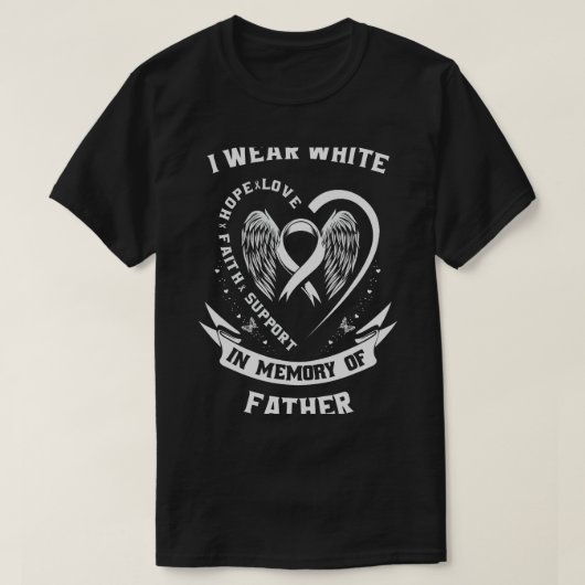 Ik Draag wit ter nagedachtenis aan vader longkanke T-shirt (Design voorkant)