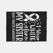 Ik Draag wit voor mijn zus longkanker Awarenes Fleece Deken (Voorkant (Horizontaal))