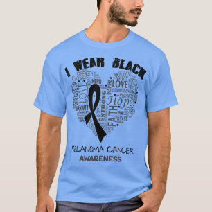 Ik Draag zwart voor Melanoma-kankerbewuster Faith T-shirt