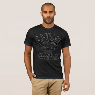 Ik Draag zwart voor mijn vader Melanoom Awareness T-shirt
