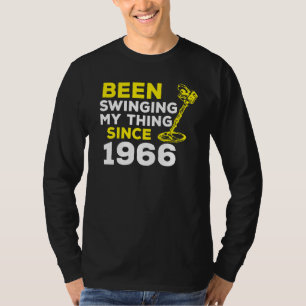 Ik draai al sinds 1966 met metaaldetector H T-shirt