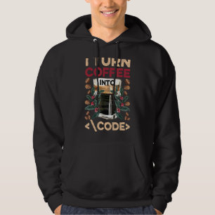 Ik draai Koffie in Code Fun Web Developers Coderin Hoodie