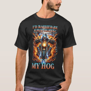 Ik Draai Liever Mijn Hog Motorfiets Skelet T-shirt