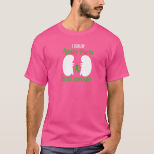 Ik Draai Op Reserveonderdelen Niertransplantatie O T-shirt