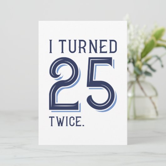 Ik draaide 25 keer bedankkaart (Staand voorkant)