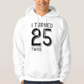 Ik draaide 25 keer hoodie (Voorkant)