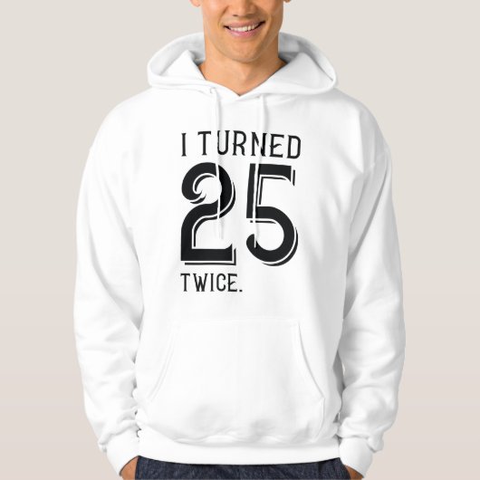 Ik draaide 25 keer hoodie (Voorkant)