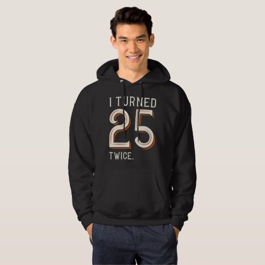 Ik draaide 25 keer hoodie (Voorkant volledig)